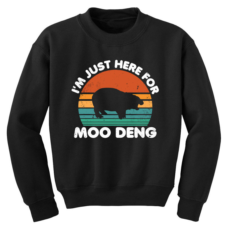 I'm Just Here For Moo Deng Youth Sweatshirt by NQArtist | Artistshot