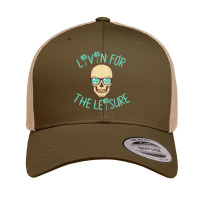 Livin' For The Leisure Long Sleeve T Shirt Retro Trucker Cap | Artistshot