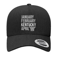 January February Kentucky April March Basketball Madness Fan Yupoong Trucker Cap | Artistshot