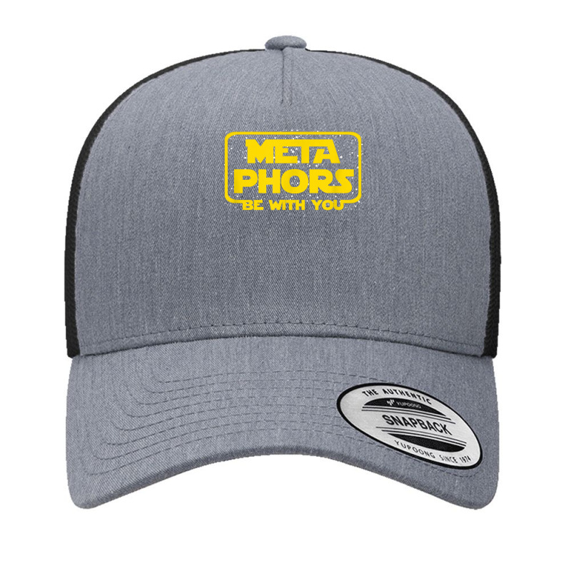 Metaphors Be With You Funny English Teacher Space Yupoong Trucker Cap by GretchenBourdeau | Artistshot