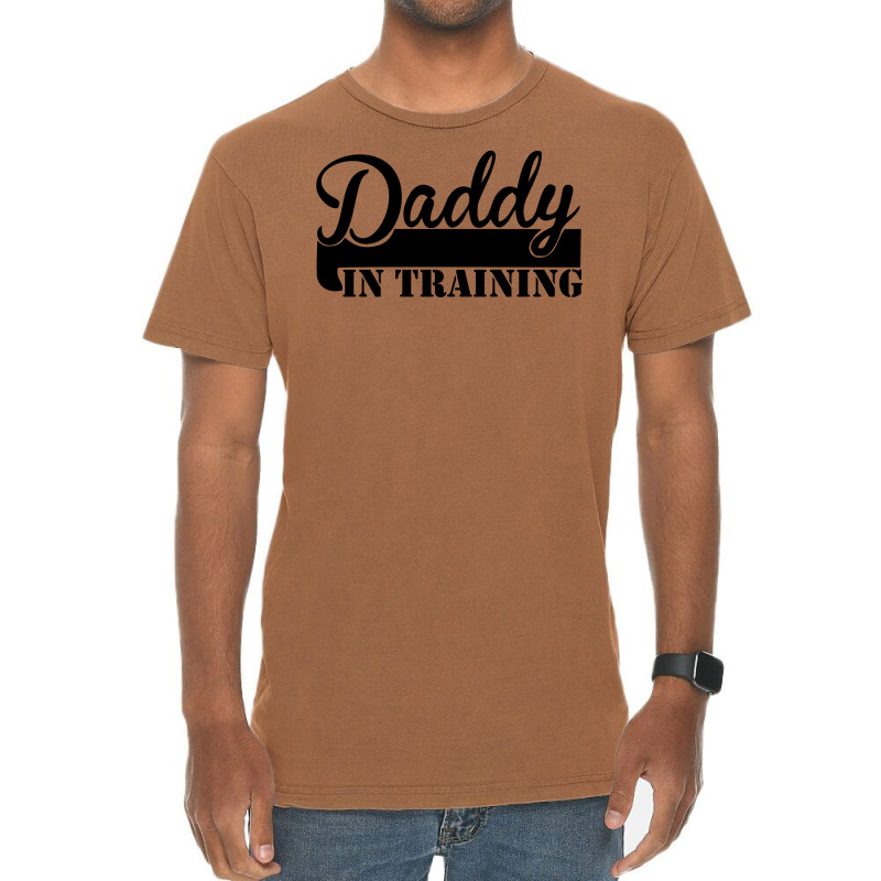 Daddy In Training Vintage T-shirt | Artistshot