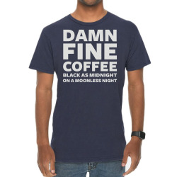 damn fine coffee Vintage T-Shirt | Artistshot