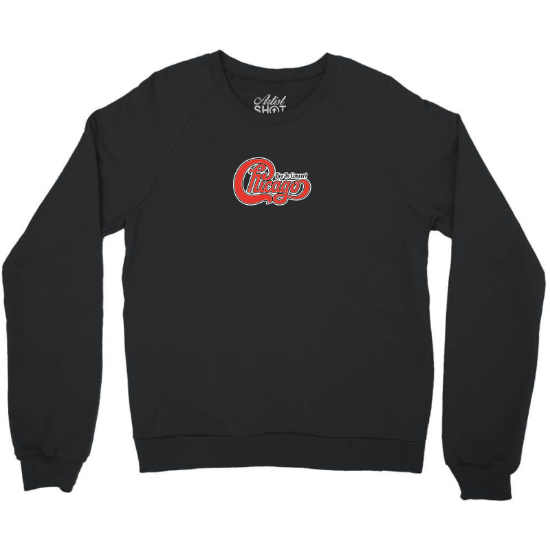 Chicago Live In Concert Crewneck Sweatshirt by matthewquayle890101 | Artistshot