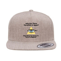 Why Are There Pyramids In Egypt They Were Too Heavy 5 Panel Snapback Cap | Artistshot