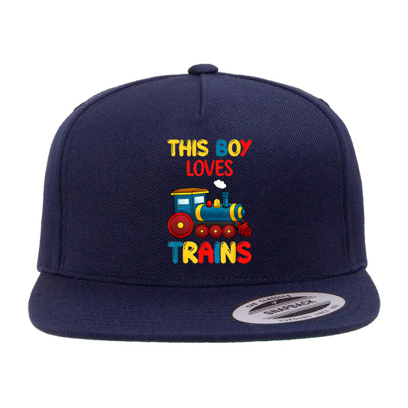 This Boy Loves Trains Locomotives And Wagon! Kid Boys Train T Shirt 5 panel snapback cap by cm-arts | Artistshot