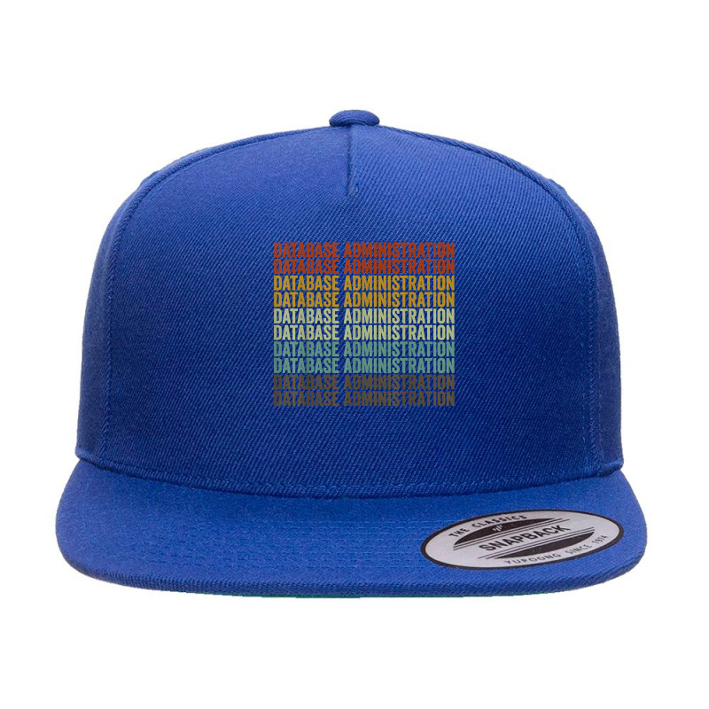 Database Administration Retro T Shirt 5 panel snapback cap by cluniepfa | Artistshot