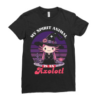 My Spirit Animal Is An Axolotl Ladies Fitted T-shirt | Artistshot