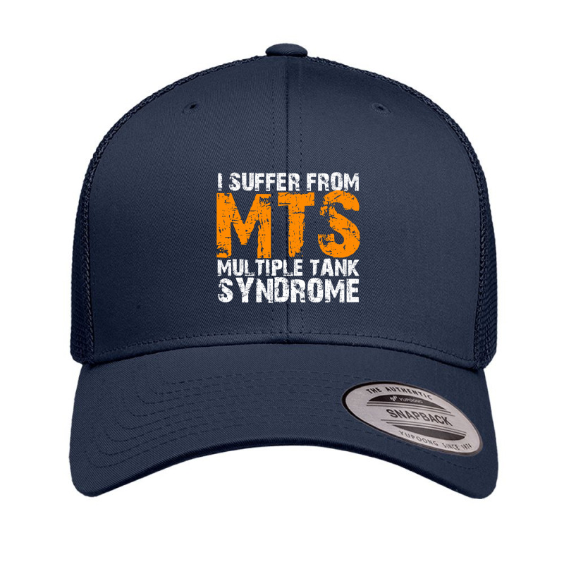 I Suffer From Mts Multiple Tank Syndrome Aquarium Owner Retro Trucker Cap | Artistshot