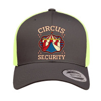 Circus Security Event Staff Carnival Lover Ringmaster Gift Retro Trucker Cap | Artistshot