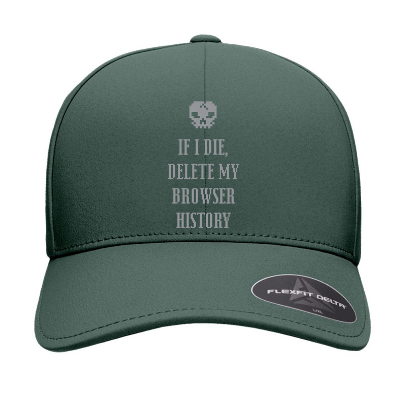 If I Die,  Delete My Browser History Seamless Cap by NICHOLASGIBSONN | Artistshot