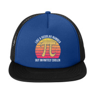 Pi Like A Regular Number But Infinitely Cooler Funny Pi Day Foam Snapback Hat | Artistshot