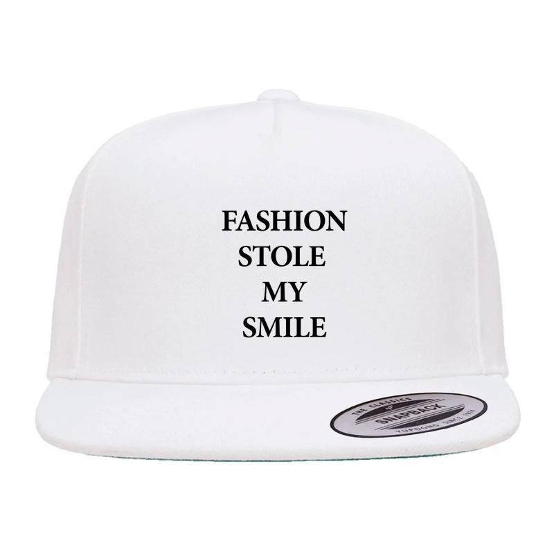 Fashion Stole My Smile 5 Panel Snapback Cap | Artistshot