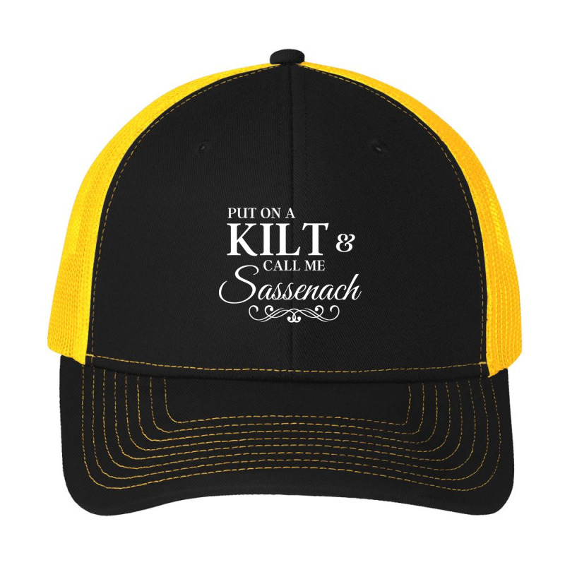 Put On A Kilt Call Me Sassenach Funny Scottish Pa Trucker Cap by Kosdapen517 | Artistshot