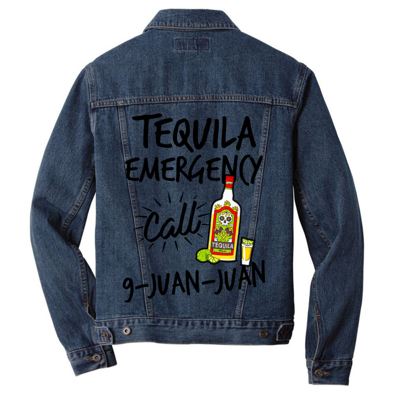 Tequila Emergency Call 9 Juan Juan Men Denim Jacket | Artistshot