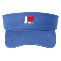 I Love Ice Cream I Heart Ice Cream Food Love Ice Cream Fashion Visor | Artistshot