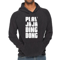 Play Jaja Ding Dong Vintage Hoodie | Artistshot