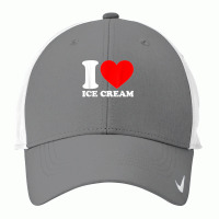 I Love Ice Cream I Heart Ice Cream Food Love Ice Cream Nike Dri-fit Cap | Artistshot