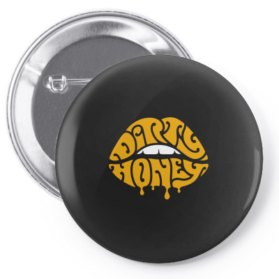 Music Rock Dirty Honey Pin-back Button Designed By Brave Tees