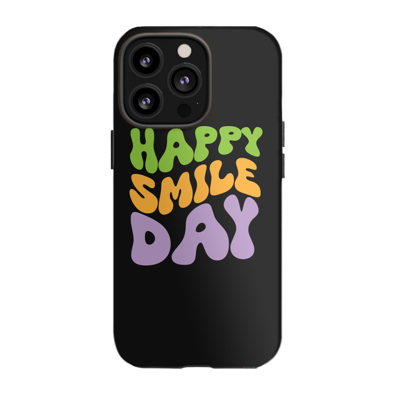 Happy Smile Day iPhone 13 Pro Case by spreadshirt.com/Wolf shop | Artistshot