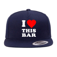 I Love This Bar 5 Panel Snapback Cap | Artistshot