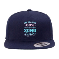 My Brain Is 80% Song Lyrics Singer Catchy Tune Lyrics 5 Panel Snapback Cap | Artistshot