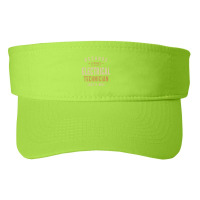 Electrical Technician Job Occupation Birthday Worker Fashion Visor | Artistshot