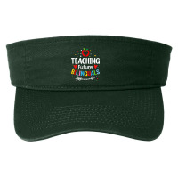 Teaching Future Bilinguals - Spanish Teachers Back To School Fashion Visor | Artistshot