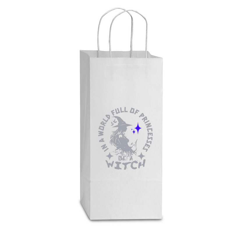 Be A Witch Double wine Paper Bag - 6 1/2 x 3 1/2 x 12 3/8 by New Nice Shirt | Artistshot