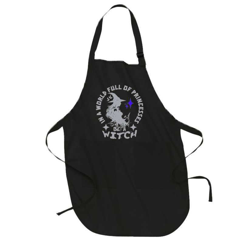 Be A Witch Full-Length Apron by New Nice Shirt | Artistshot