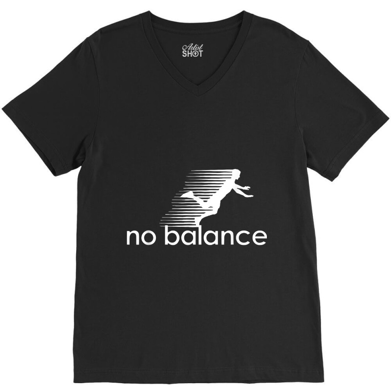 No Balance V-neck Tee | Artistshot