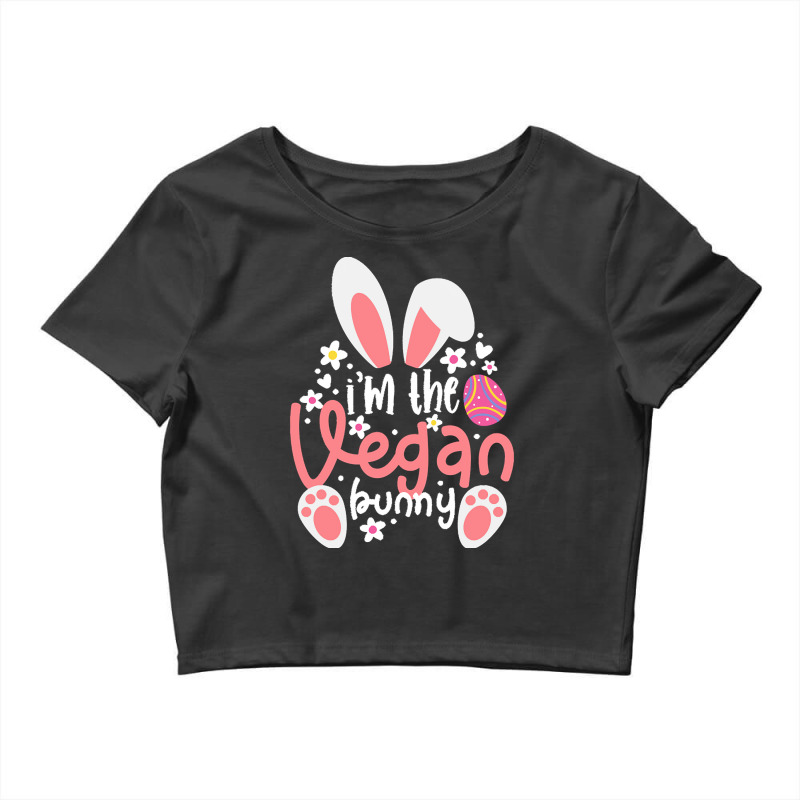 Vegan Design T  Shirt Bunny Ears I'm The Vegan Bunny Matching Easter V Crop Top by dskiles665 | Artistshot