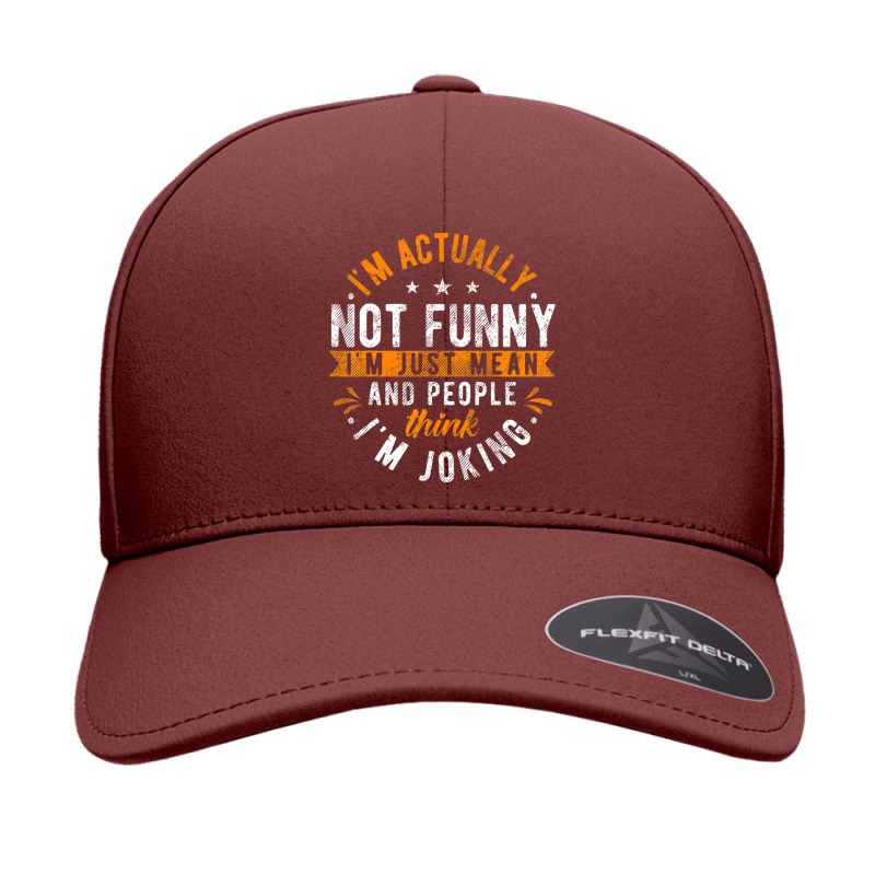 I'm Actually Not I'm Just Mean People Think I'm Joking Seamless Cap by cm-arts | Artistshot