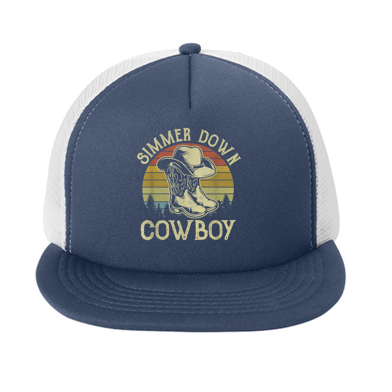 Simmer Down Cowboy Hat Western Country Music T Shirt Foam Snapback Hat | Artistshot