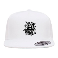 Live Create Enjoy  Hand Lettering Inscription. Motivational Quote. 5 Panel Snapback Cap | Artistshot