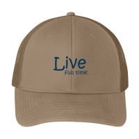 Live Full Time Pa Trucker Cap | Artistshot