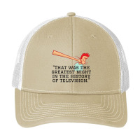 That Was The Greatest Night In The History Of Television._quot_ (4) Pa Trucker Cap | Artistshot