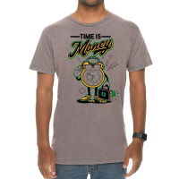 Time Is Money Vintage T-shirt | Artistshot