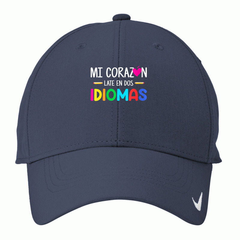 Womens Mi Corazon Late En Dos Idiomas, Bilingual Spanish Teacher V Nec Nike Dri-FIT Cap by cm-arts | Artistshot