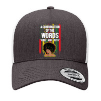 Combination Of The Words June 19th Women Black History T Shirt Yupoong Trucker Cap | Artistshot