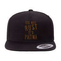 It's Not Rust It's Patina Rat Rod Rules Tank Top 5 Panel Snapback Cap | Artistshot