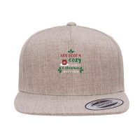 Hot Cocoa Cozy Blankets And Christmas Movies Gift 5 Panel Snapback Cap | Artistshot