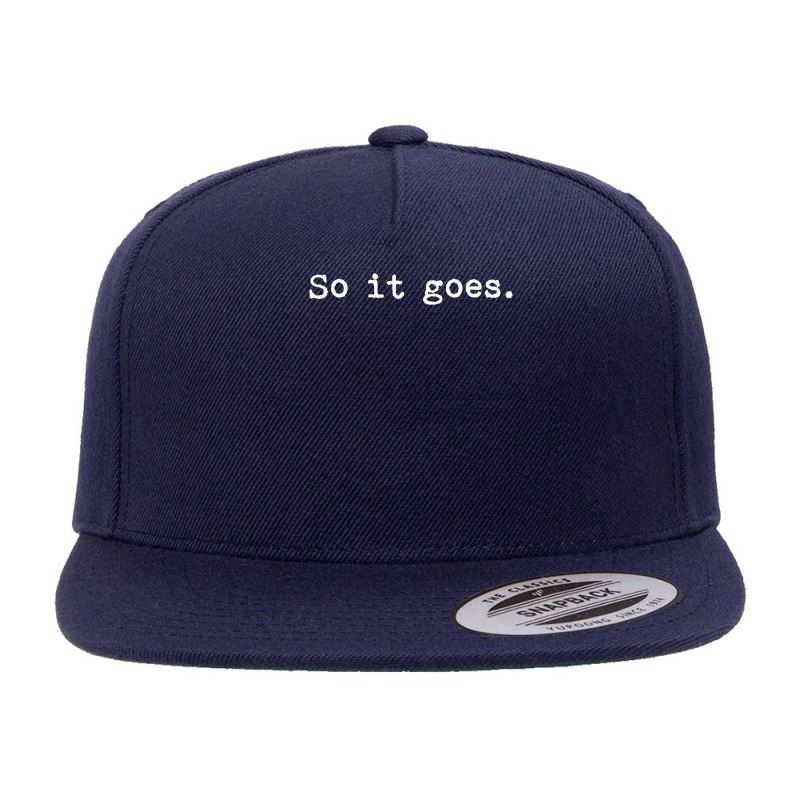 So It Goes Novel Reading Book Lovers T 5 panel snapback cap by cm-arts | Artistshot