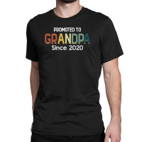 Promoted To Grandpa Since 2020 For Dark Classic T-shirt | Artistshot