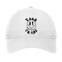 Yeah I'm Fine Adjustable Cap | Artistshot