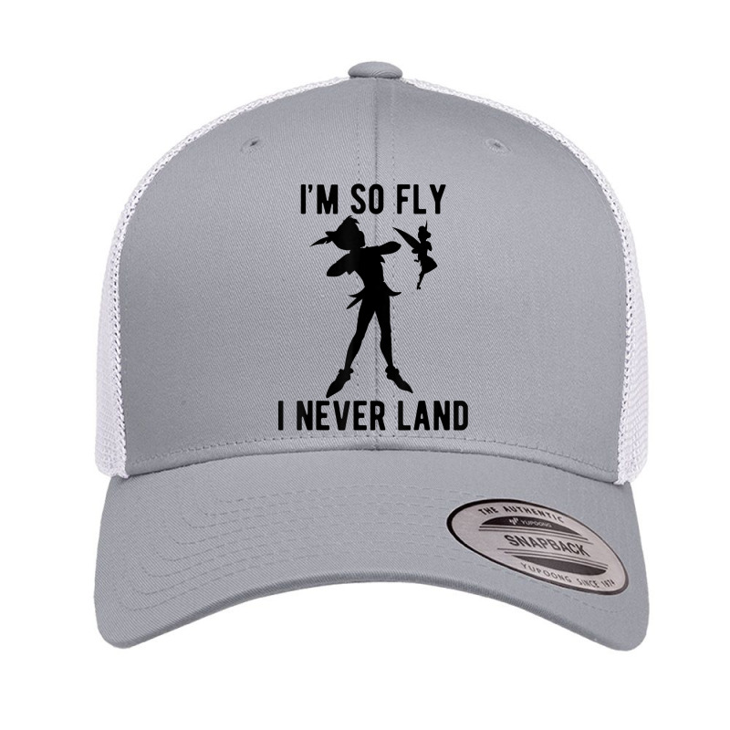 Funny Peter Pan Tinker Bell Im So Fly I Never Land Retro Trucker Cap by CharlizeShanon | Artistshot