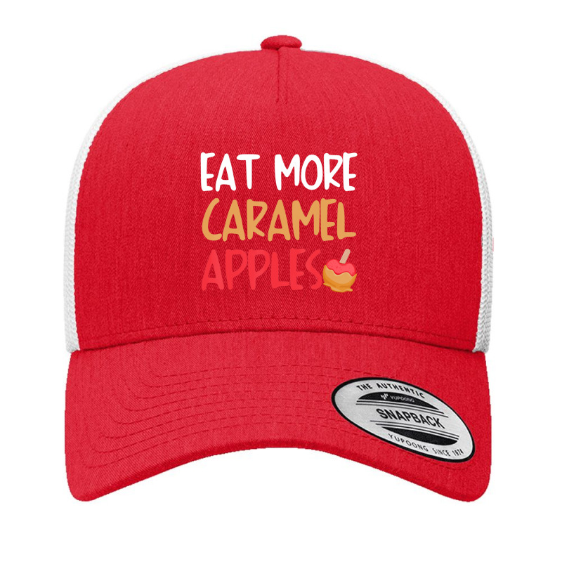 Caramel Apple Best Apples Lover Yupoong Trucker Cap by cm-arts | Artistshot