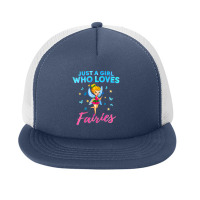 Just A Girl Who Loves Fairies Magical Fairy Foam Snapback Hat | Artistshot