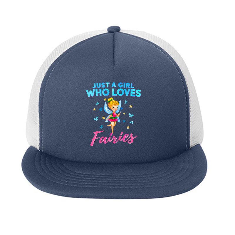 Just A Girl Who Loves Fairies Magical Fairy Foam Snapback hat by thangdinhsinhelf | Artistshot