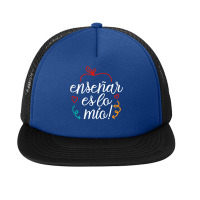 Womens Ensenar Es Lo Mio Playera Bilingual Spanish Teacher Foam Snapback Hat | Artistshot