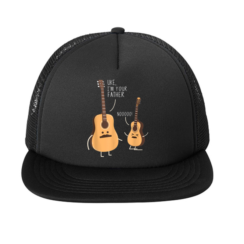 Uke I_m Your Father, Guitar Said Funny Gift For Men Women Foam Snapback hat by cm-arts | Artistshot